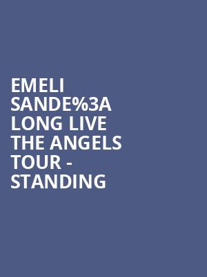 Emeli Sande%253A Long Live the Angels Tour - Standing at O2 Arena
